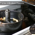 Actifry pan handles are prone to breakage